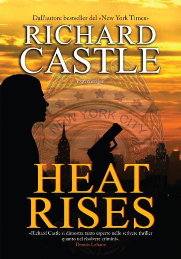 Heat Rises - Richard Castle