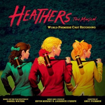 Heathers the musical - Musical