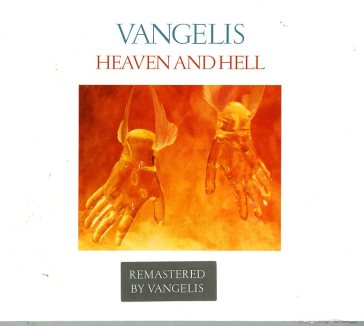 Heaven and hell - Vangelis