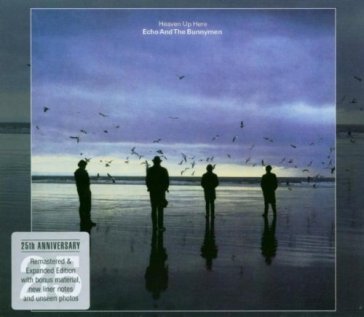 Heaven up here - Echo & the Bunnymen