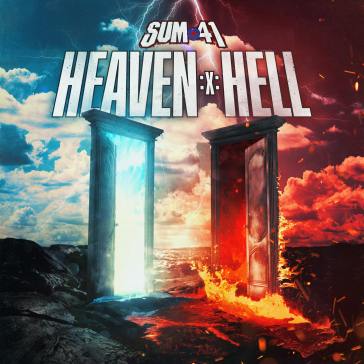 Heaven :x: hell - Sum 41