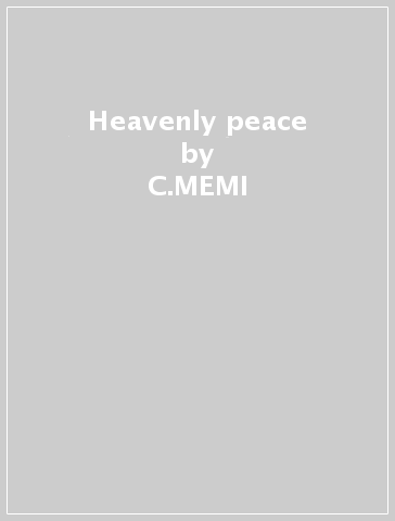 Heavenly peace - C.MEMI