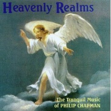 Heavenly realms - Philip Chapman