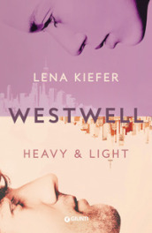 Heavy & light. Westwell. Ediz. italiana. 1.