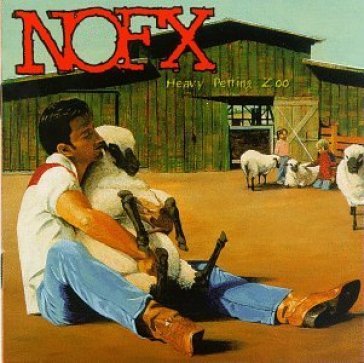 Heavy petting zoo - Nofx