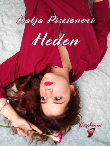 Heden - Katja Piscioneri