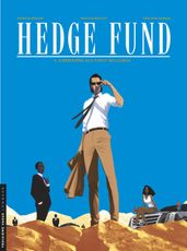 Hedge Fund - Tome 4 - L héritière aux vingt milliards