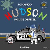 Hedgehog Hudson - Police Officer