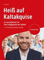 Heiß auf Kaltakquise