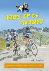 Heibel op de Galibier