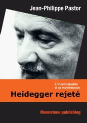Heidegger rejeté