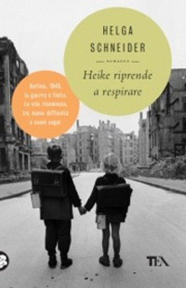 Heike riprende a respirare - Helga Schneider