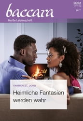 Heimliche Fantasien werden wahr