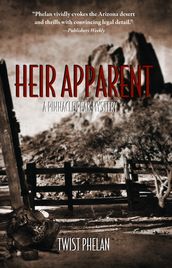 Heir Apparent:A Pinnacle Peak Mystery