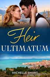 Heir Ultimatum (The Diamond Club, Book 5) (Mills & Boon Modern)