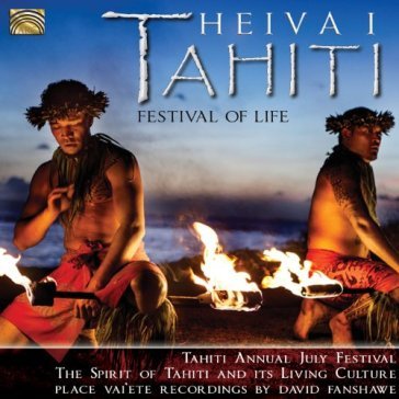 Heiva i tahiti festival of life - David Fanshawe
