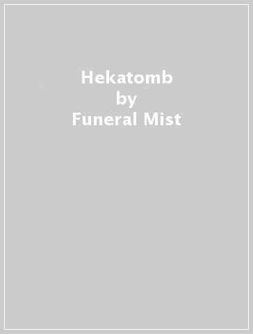 Hekatomb - Funeral Mist