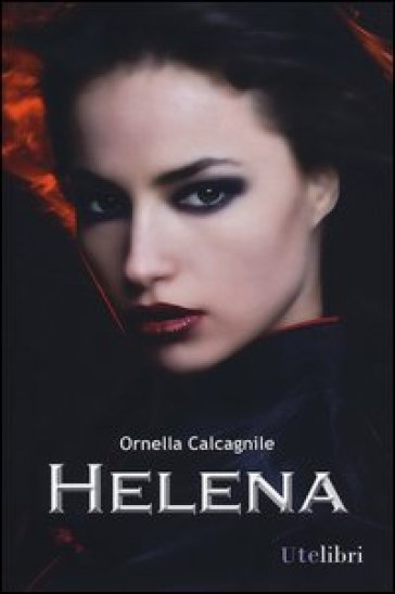 Helena - Ornella Calcagnile