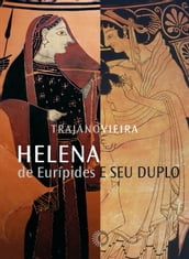 Helena de Eurípides e seu duplo