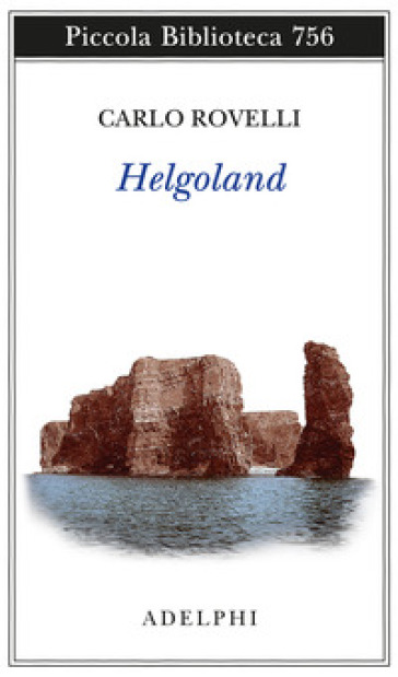 Helgoland - Carlo Rovelli