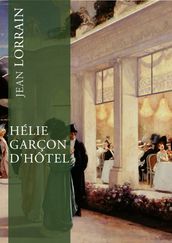 Hélie, garçon d hôtel