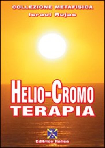 Helio-cromo terapia - Israel Rojas