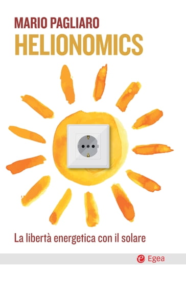 Helionomics - Mario Pagliaro