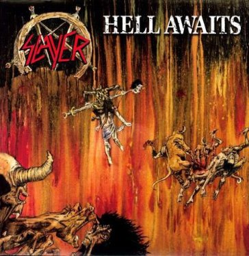 Hell awaits - Slayer