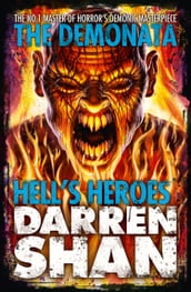 Hell s Heroes (The Demonata, Book 10)