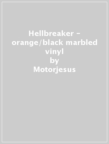 Hellbreaker - orange/black marbled vinyl - Motorjesus