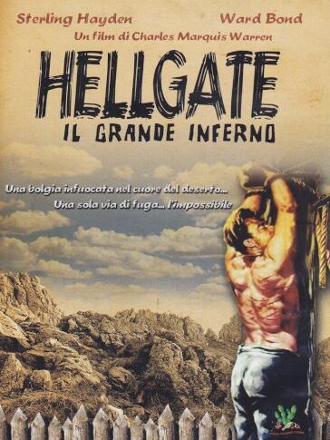 Hellgate - Il Grande Inferno - Charles Marquis Warren