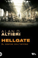 Hellgate. Al confine dell inferno. Tutti i racconti. Vol. 2