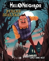 Hello Neighbor 1 - Piezas sueltas