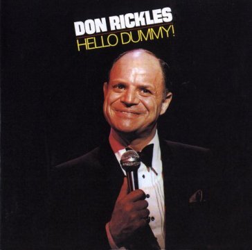 Hello dummy! - Don Rickles