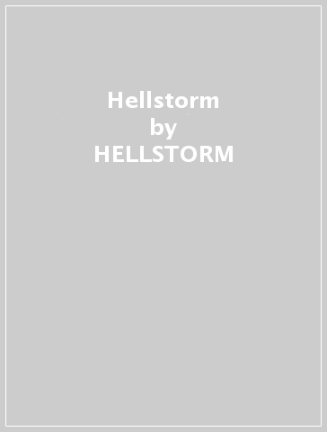 Hellstorm - HELLSTORM