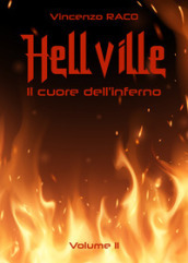 Hellville. Il cuore dell inferno. 2.