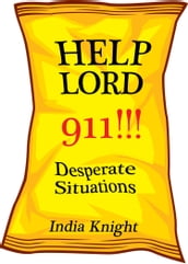 Help Lord 911!!!