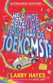 Help hoe reizen we terug naar de toekomst