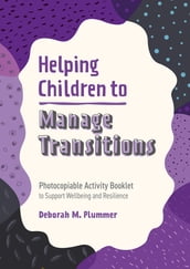 Helping Children to Manage Transitions