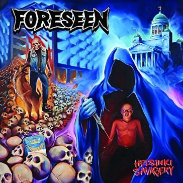 Helsinki savagery - FORESEEN