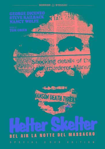 Helter Skelter - Bel Air La Notte Del Massacro (Special Edition) (2 Dvd) - Tom Gries