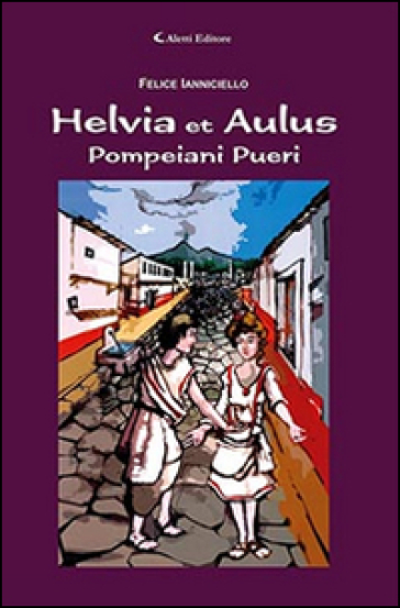 Helvia et Aulus pompeiani pueri - Felice Ianniciello