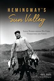 Hemingway s Sun Valley