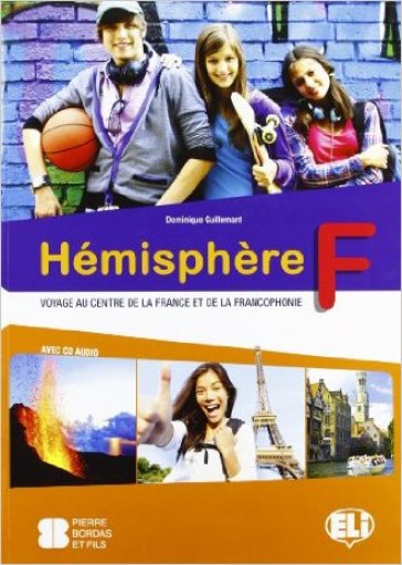 Hemisphere. Volume F. Per la Scuola media. Con File audio per il download - Dominique Guillemant