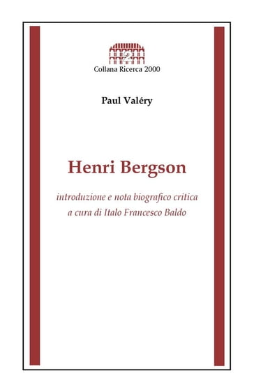 Henri Bergson - Paul Valéry