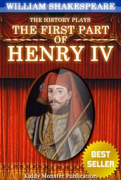 Henry IV, part 1 By William Shakespeare