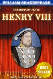 Henry VIII By William Shakespeare