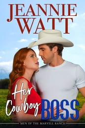 Her Cowboy Boss