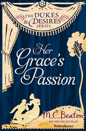 Her Grace s Passion
