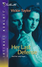 Her Last Defense